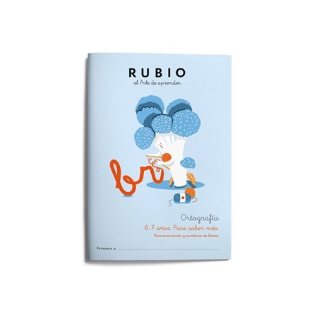 Cuaderno rubio ortografia 6-7 años para saber mas